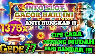 Info Slot Gacor Hari Ini Panglima Zeus Slot Gacor Gratis